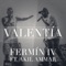 Valentía (feat. Akil Ammar) - Fermín IV lyrics