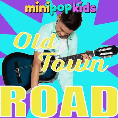 Old Town Road - Single - Minipop Kids