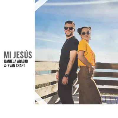 Mi Jesús (feat. Evan Craft) - Single - Evan Craft