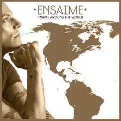 Travel Around the World by Ensaime album reviews, ratings, credits