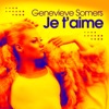 Je t'aime (Remixes) - Single