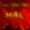 Mal (feat. Flowerz & Ronny Olivares) - Waltty lyrics