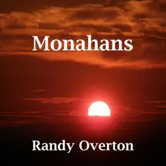 Monahans - Single by Randy Overton album reviews, ratings, credits