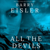 All the Devils: A Livia Lone Novel, Book 3 (Unabridged) - Barry Eisler