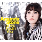 Amanda Stone - She's Foolin You