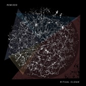 Ritual Cloak - Collapse (Charlie Francis Remix)