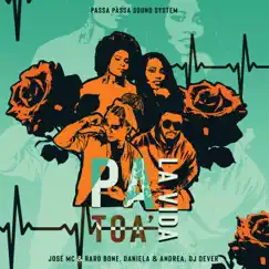 Pa Toa La Vida (feat. Daniela & Andrea) - Single by Jose Mc & Raro Bone & DJ Dever album reviews, ratings, credits