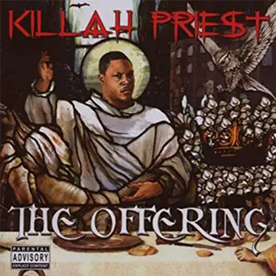 The Offering - Killah Priest
