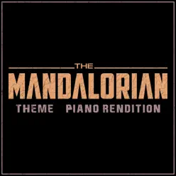 The Mandalorian - Theme (Piano Rendition) - Single - The Blue Notes The Mandalorian - Theme (Piano Rendition) - Single - The Blue Notes