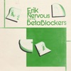 Blasted Heath by Erik Nervous & The Beta Blockers