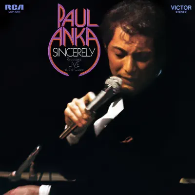 Sincerely: Recorded Live at the Copa - Paul Anka