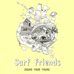 Surf Friends - Let's Go out Tonight