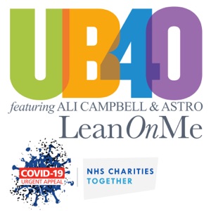 UB40 featuring Ali Campbell & Astro - Lean On Me (In Aid Of NHS Charities Together) - Line Dance Musique