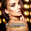 # Summer Chill Beats: Top 100, Easy Listening, Hot Party, Hotel Chillout Ibiza 2019 album lyrics, reviews, download