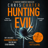 Chris Carter - Hunting Evil (Unabridged) artwork