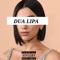 Dua Lipa - Joel Medina lyrics