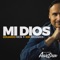Mi Dios (Sesión Acústica) [feat. Kim Richards] artwork