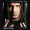 If I Can't Have You - EP album lyrics, reviews, download