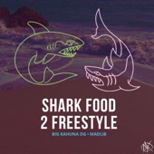 Shark Food 2 Freestyle - Single