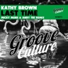 Last Time (Micky More & Andy Tee Remixes) - Single