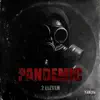 Pandemic - EP album lyrics, reviews, download