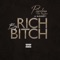 Big Rich Bitch (feat. Mckinley Ave) - Priceless The Rapper lyrics