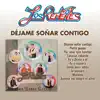 Déjame Soñar Contigo album lyrics, reviews, download