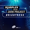 Brightness (DJ Sakin & Friends Mix) - Single