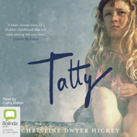 Christine Dwyer Hickey - Tatty (Unabridged) artwork