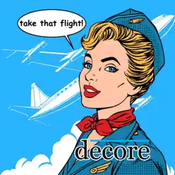 Take That Flight - Single - DeCore