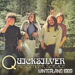 Winterland 1969 (Live 1969) - Quicksilver Messenger Service