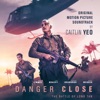 Danger Close (Original Motion Picture Soundtrack) artwork