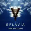 City in Clouds - Single album lyrics, reviews, download