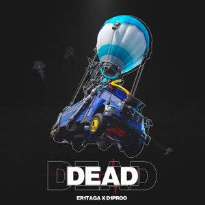 Dead (feat. d1proo) - Single