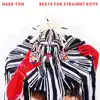 Beats For Straight Boys - EP album lyrics, reviews, download