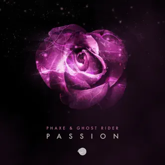 Passion - Single by Phaxe & Ghost Rider album reviews, ratings, credits