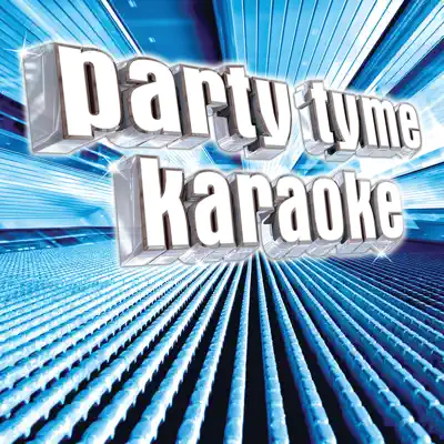 Party Tyme Karaoke: Pop Male Hits 11 - Party Tyme Karaoke