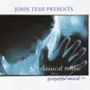 Classical Music for a Prayerful Mood album lyrics, reviews, download