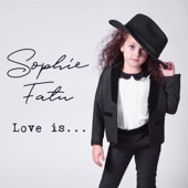 Sophie Fatu - All the Way