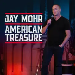 American Treasure by Jay Mohr album reviews, ratings, credits