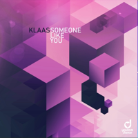 Someone Like You-Klaas