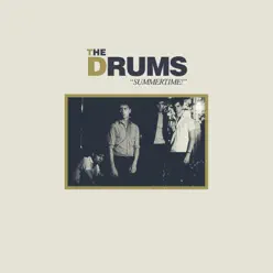 "Summertime!" - EP - The Drums
