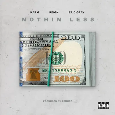 Nothin' Less - Single - Kap G