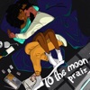 To the Moon - EP