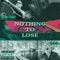 Nothing to Lose (feat. Salmex) - Single