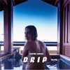 Drip - EP