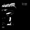 Neverafter (feat. INDICA, MISOGI, Eliza Red & Fifty Grand) song lyrics