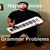 Grammar Problems - Single album lyrics, reviews, download