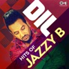 Dil: Hits Of Jazzy B