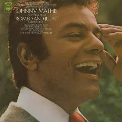 Love Theme from Romeo & Juliet - Johnny Mathis